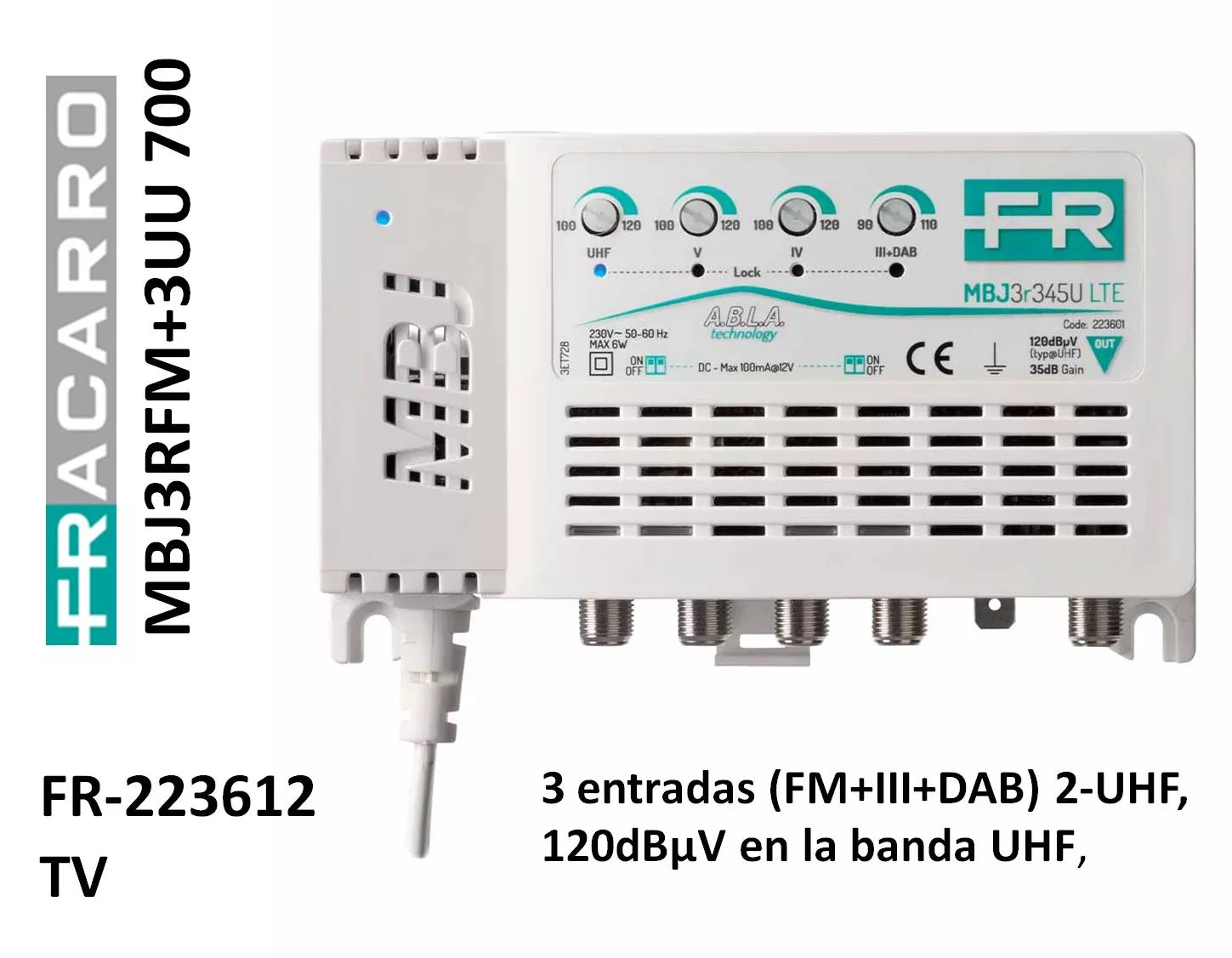 Central Multibanda 3 Entradas 2-UHF Fracarro MBJ3RFM 3UU 700 223612