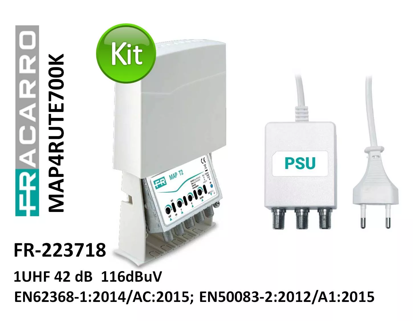 KIT Amplificador con Fuente Fracarro MAP4RU LTE700K 223718