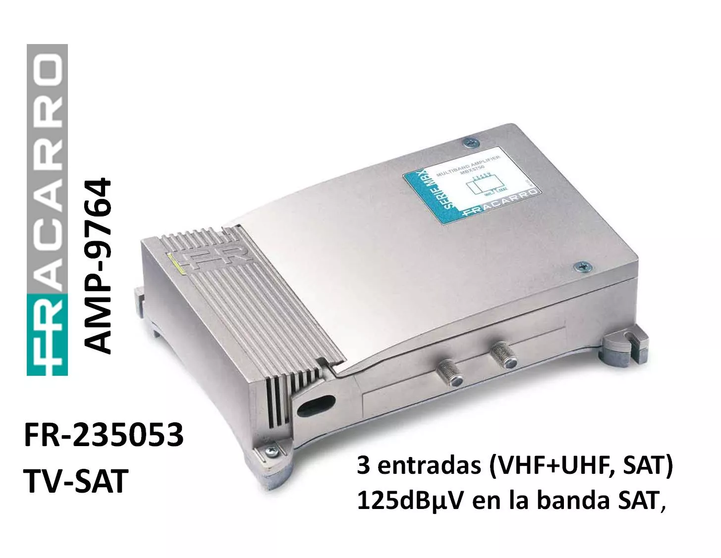 Central Multibanda 3 Entradas con SAT Fracarro AMP9764 235053