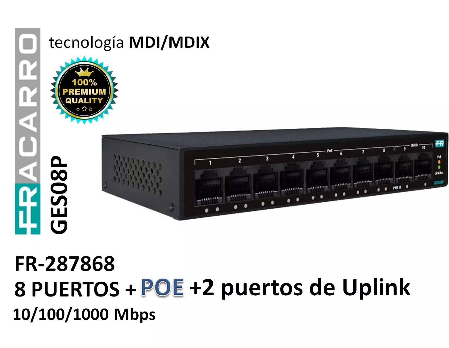 Switch 8 Puertos Con POE 10/100/1000 Fracarro GES08P 287868
