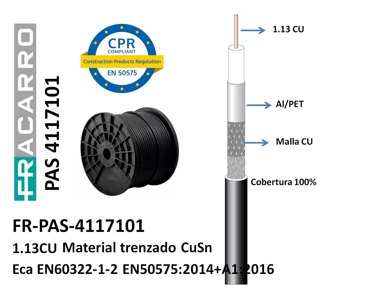 Cable Coaxial Fracarro PAS4117101 6.8mm 1.13 CU-CU Negro